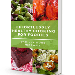 Effortlessly Healthy Cooking for Foodies